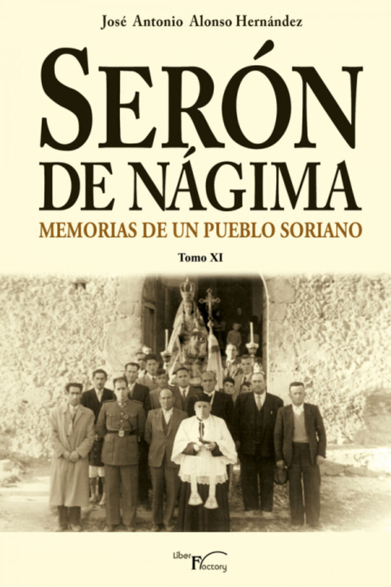 SERON DE NAGIMA - MEMORIAS DE UN PUEBLO SORIANO XI