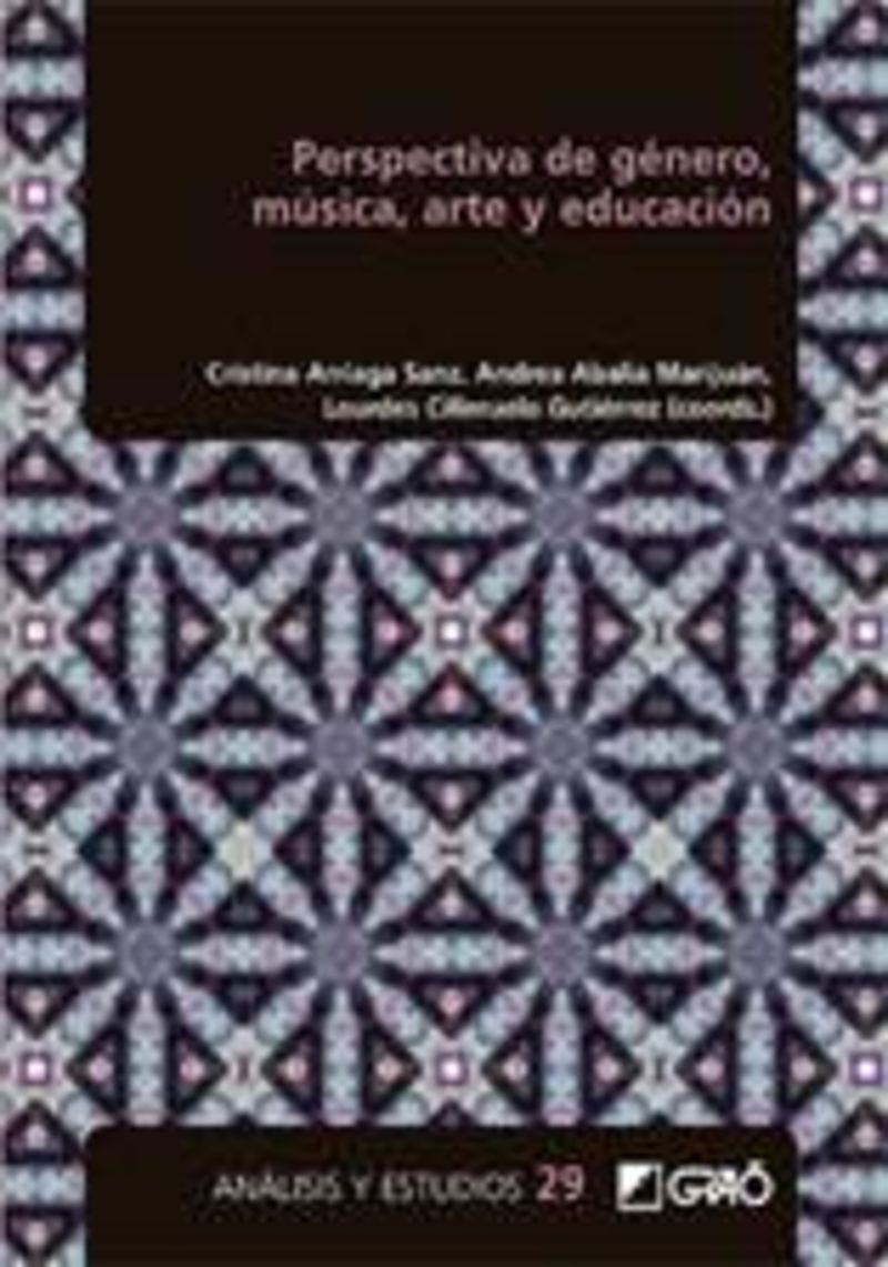 perspectiva de genero, musica, arte y educacion - C. Arriaga Sanz (coord. ) / A. Abalia Marijuan (coord. ) / L. Cilleruelo (coord. )
