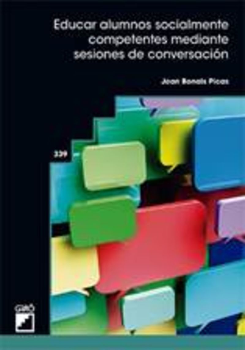educar alumnos socialmente competentes mediante sesiones de conversacion - Joan Bonals Picas