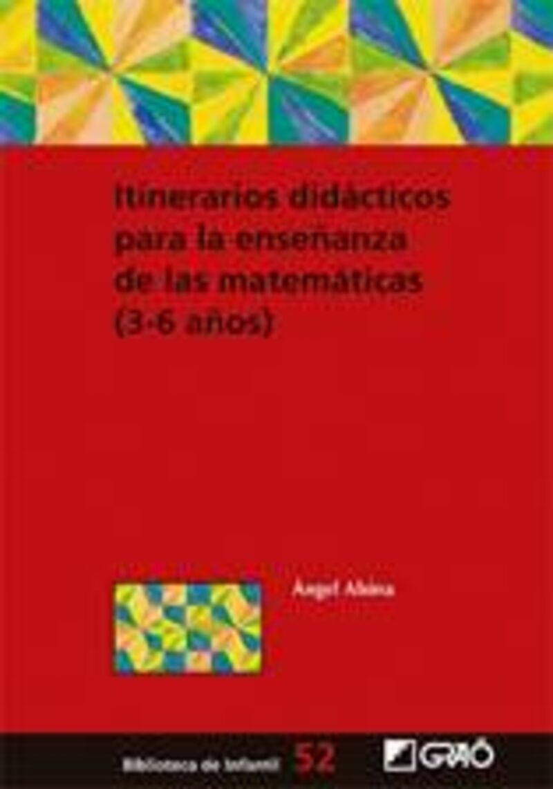 itinerarios didacticos para la enseñanza de las matematicas (3-6 años) - Angel Alsina I Pastells