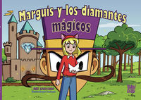 marguis y los diamantes magicos - Mg Sartorio