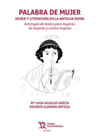 palabra de mujer - mujer y literatura en la antigua roma