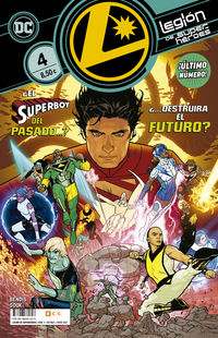 legion de superheroes 4 - Brian Michael Bendis / Ryan Sook