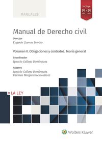 manual de derecho civil ii - obligaciones y contratos - teoria general - Eugenio Llamas Pombo (ed. )