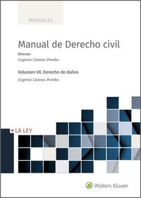 manual de derecho civil vii - derecho de daños