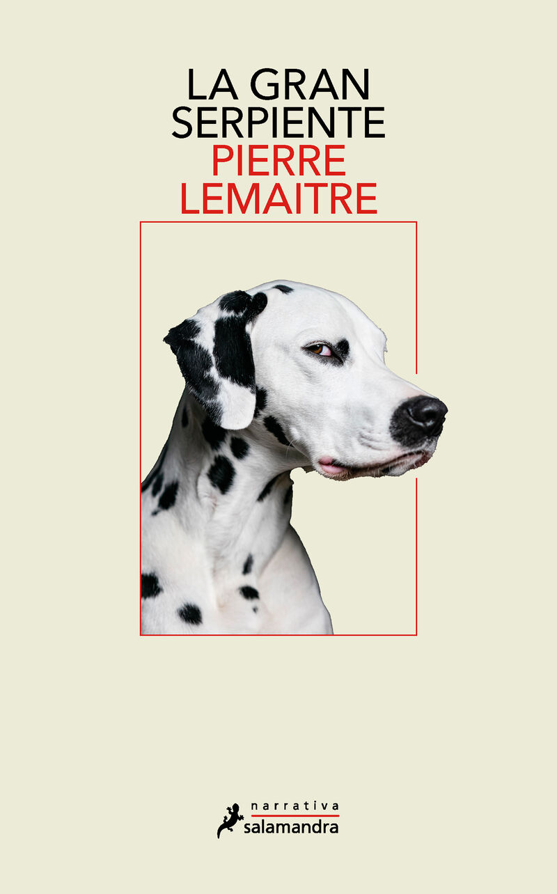 la gran serpiente - Pierre Lemaitre
