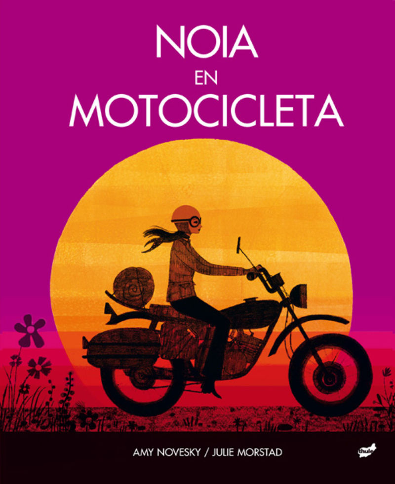 noia en motocicleta - Amy Novesky / Julie Morstad (il. )