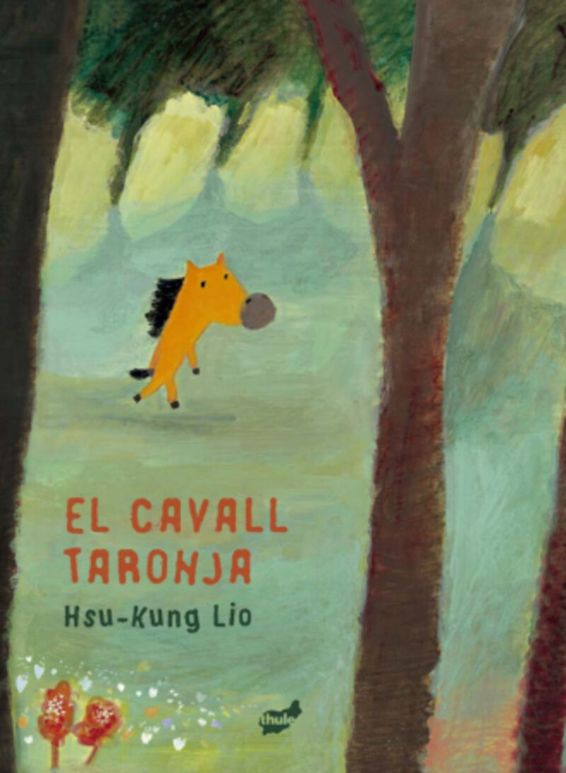 el cavall taronja - Liu Hsu-Kung