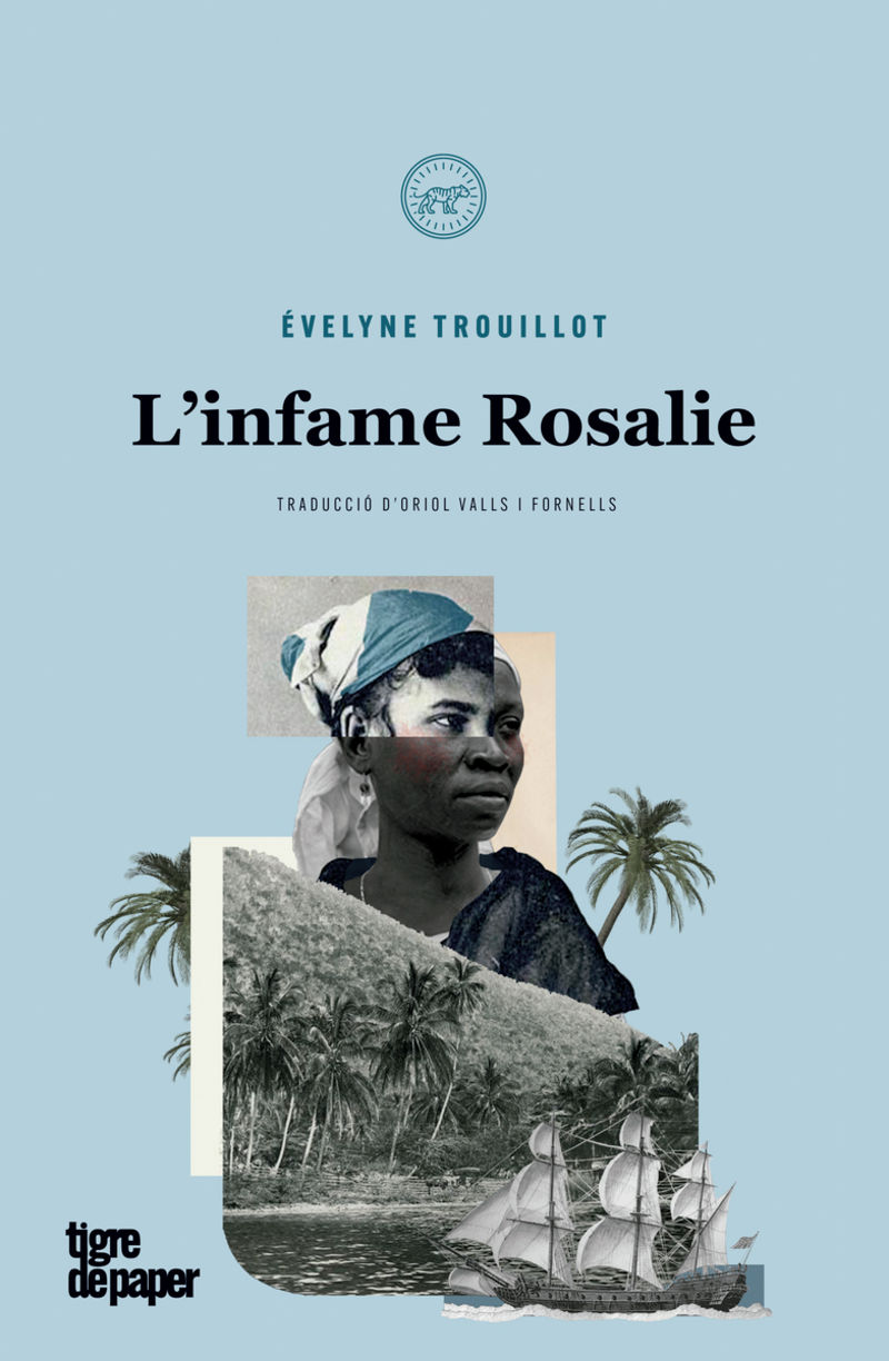 l'infame rosalie - Evelyne Trouillot
