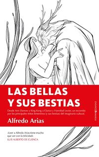 las bellas y sus bestias - Alfredo Arias
