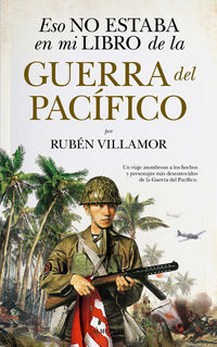 eso no estaba en mi libro de la guerra del pacifico - Ruben Villamor
