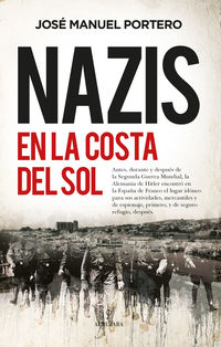 nazis en la costa del sol - Jose Manuel Portero