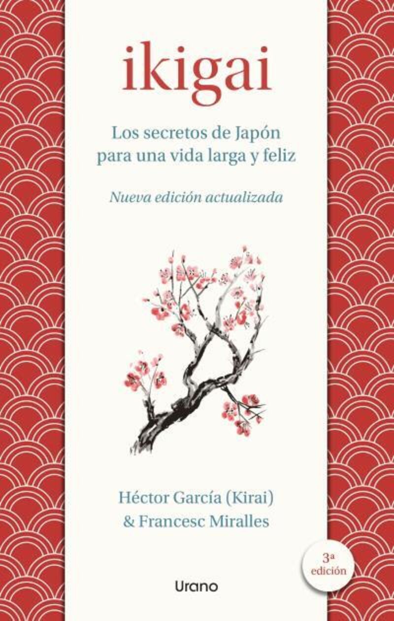 ikigai - los secretos de japon para una vida larga y joven - Francesc Miralles / Hector Garcia