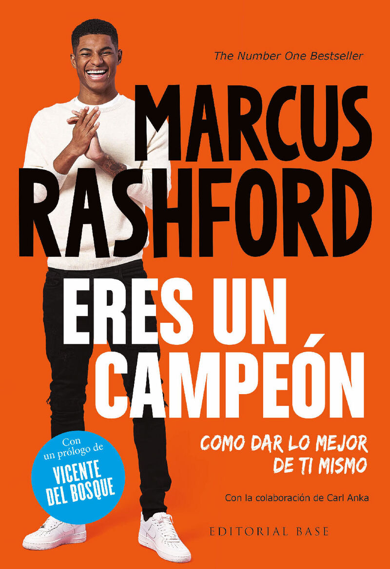 eres un campeon - como dar lo mejor de ti mismo - Marcus Rashford / [ET AL. ]