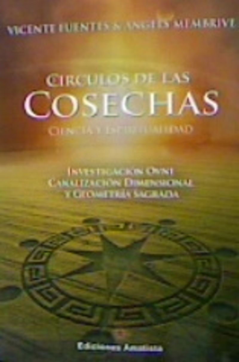 CIRCULOS DE LAS COSECHAS - CIENCIA Y ESPIRITUALIDAD