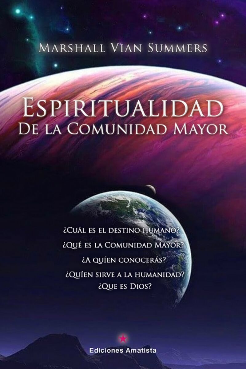espiritualidad de la comunidad mayor - Marshall Vian Summers