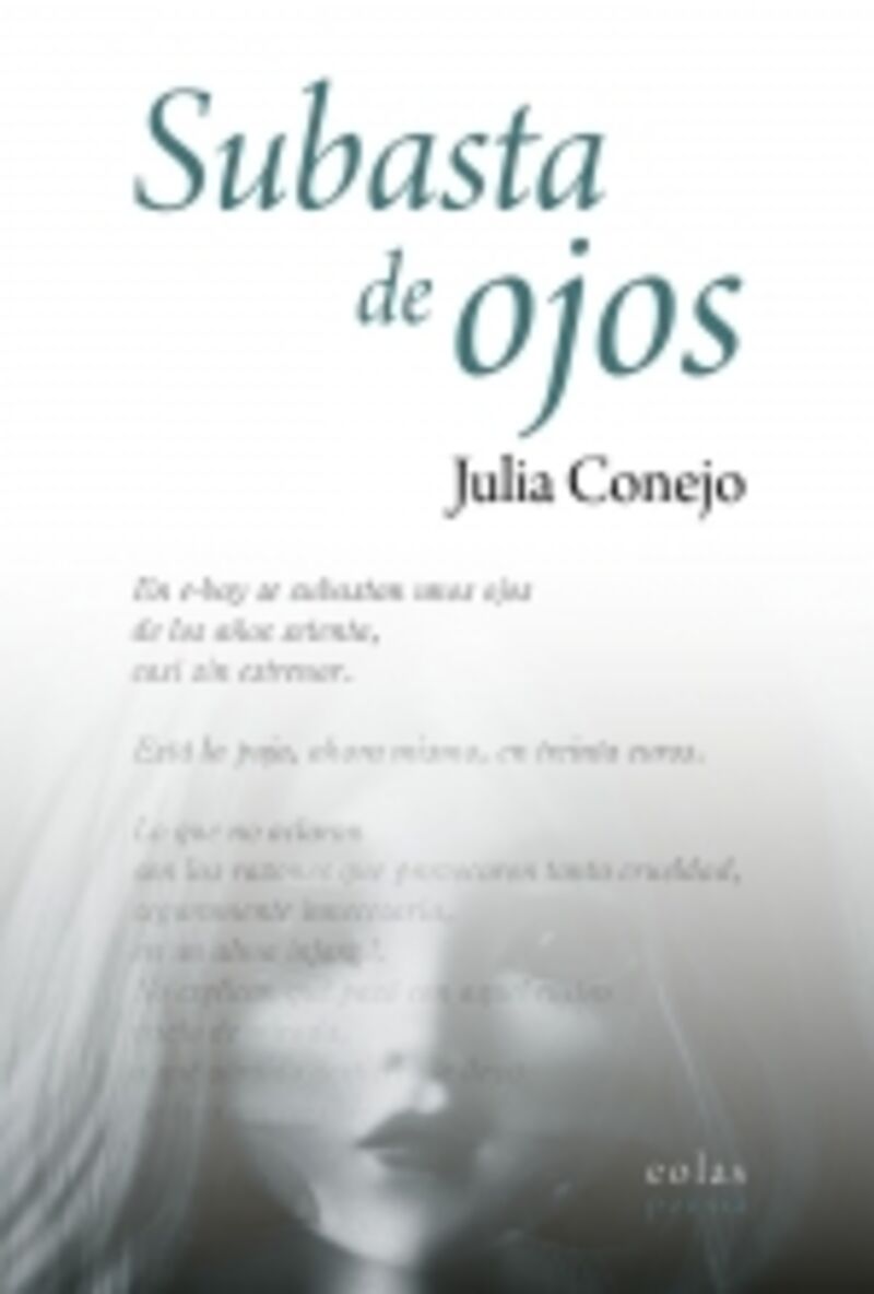 subasta de ojos - Julia Conejo