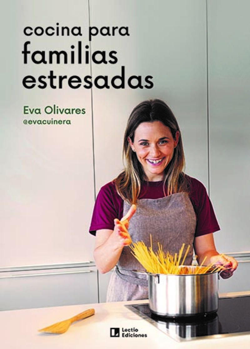 cocina para familias estresadas - Eva Olivares I Busquets