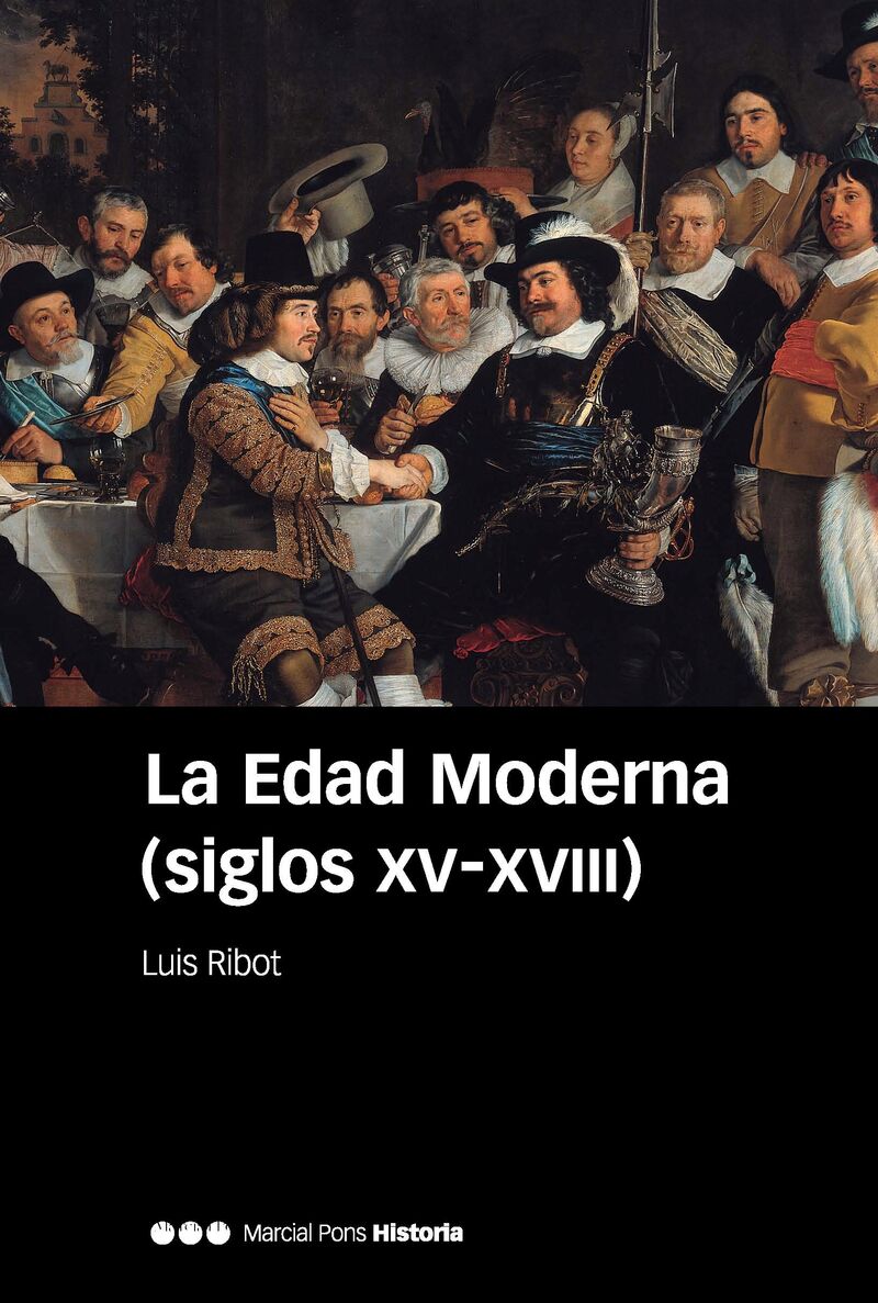 (6 ed) la edad moderna (siglos xv-xviii) - Luis Ribot Garcia