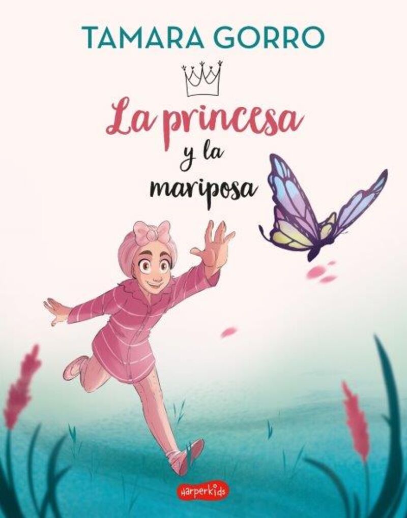 la princesa y la mariposa - Tamara Gorro