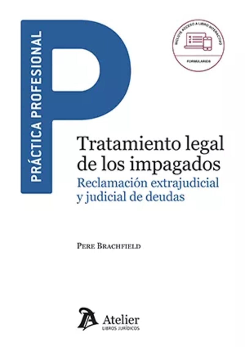 TRATAMIENTO LEGAL DE LOS IMPAGADOS - RECLAMACION EXTRAJUDICIAL Y JUDICIAL DE DEUDAS