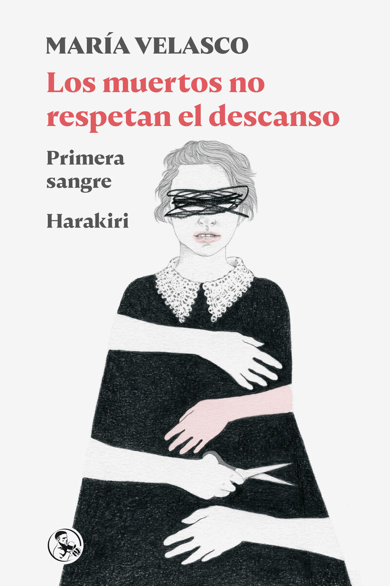 los muertos no respetan el descanso - Maria Velasco