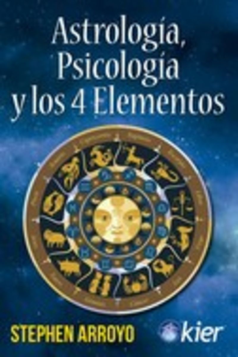astrologia, psicologia y los 4 elementos - Stephen Arroyo