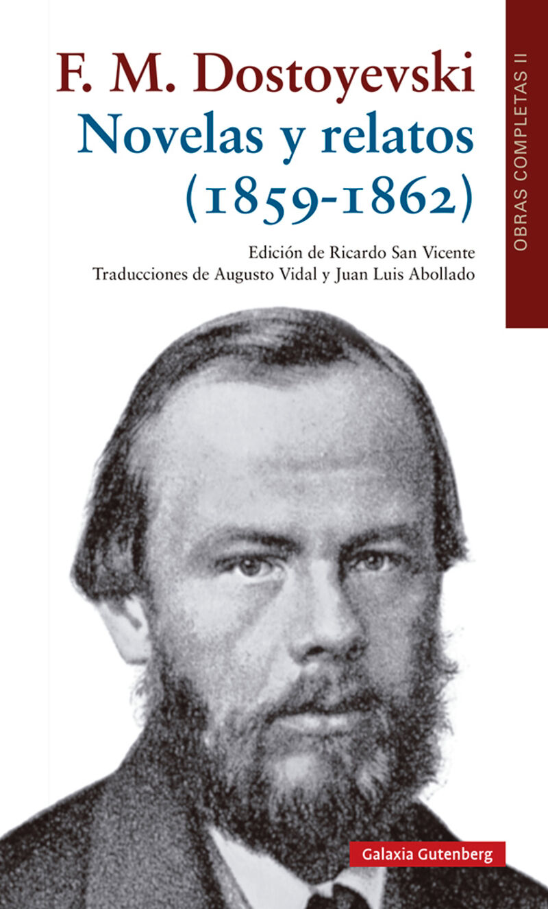 novelas y relatos (1859-1862) - oo cc volumen ii - Fiodor Dostoyevski