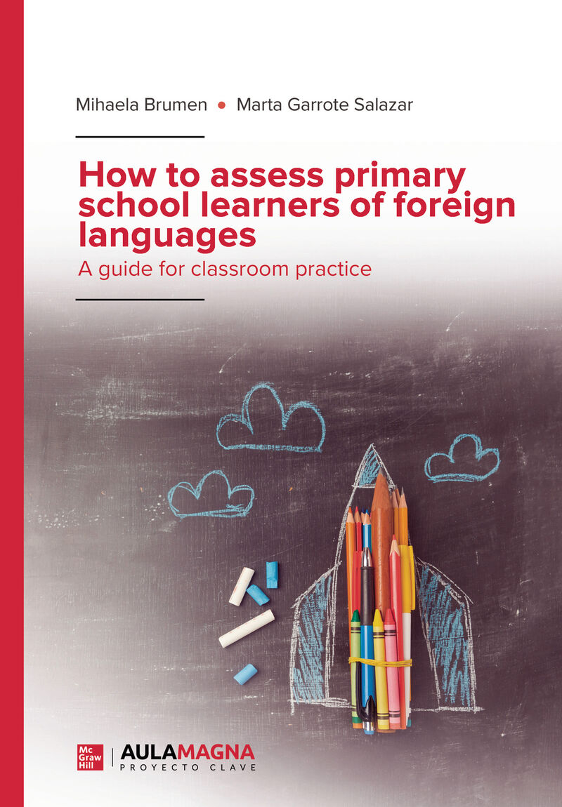HOW TO ASSESS PRIMARY SCHOOL LEARNERS OF FOREIGN LANGUAGES