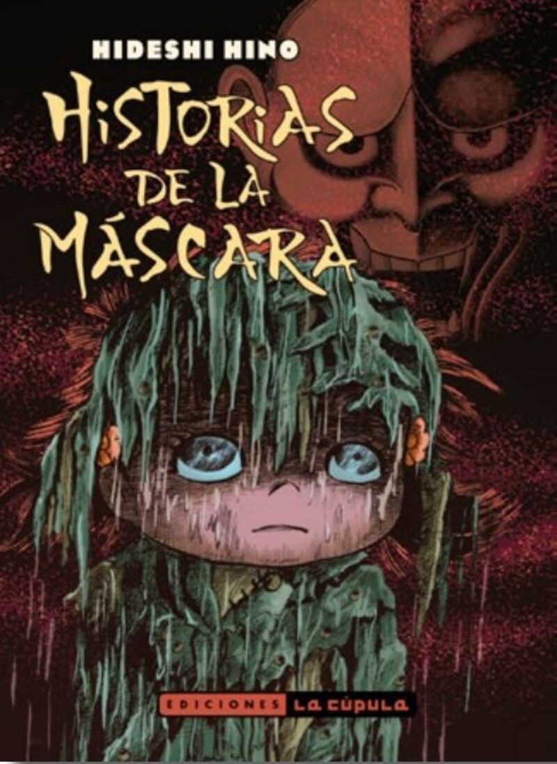 (2 ed) historias de la mascara (manga terror) - Hideshi Hino