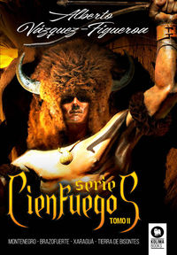 serie cienfuegos tomo ii (montenegro, brazofuerte, xaragua y tierra de bisontes) - Alberto Vazquez-Figueroa
