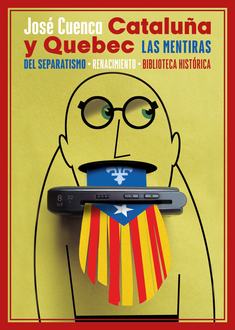cataluña y quebec - las mentiras del separatismo