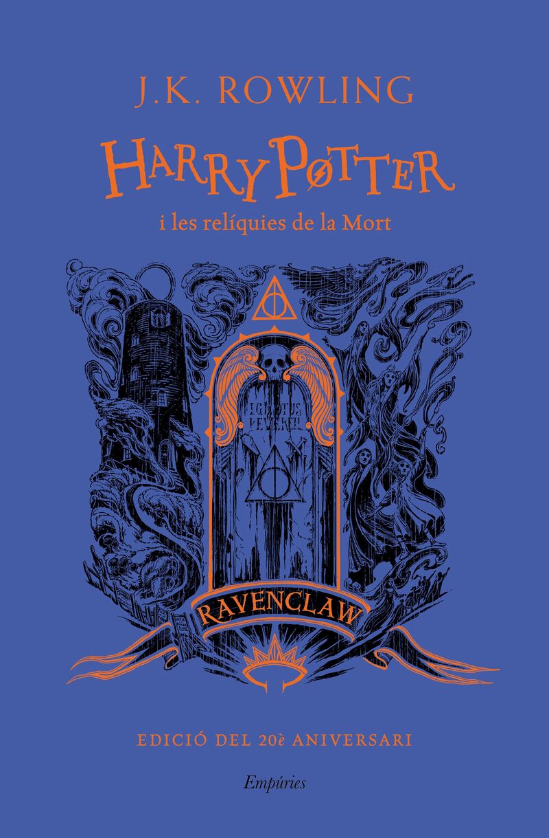 harry potter i les reliquies de la mort (ravenclaw) - J. K. Rowling