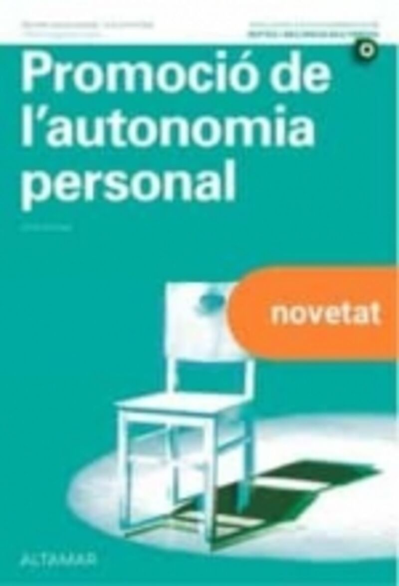 GS - PROMOCIO DE L'AUTONOMIA PERSONAL (CAT) - INTEGRACIO SOCIAL