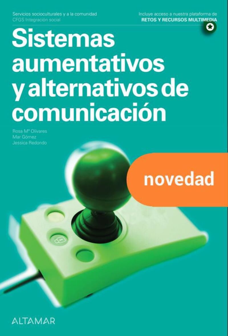 GS - SISTEMAS AUMENTATIVOS Y ALTERNATIVOS DE COMUNICACION - INTEGRACION SOCIAL