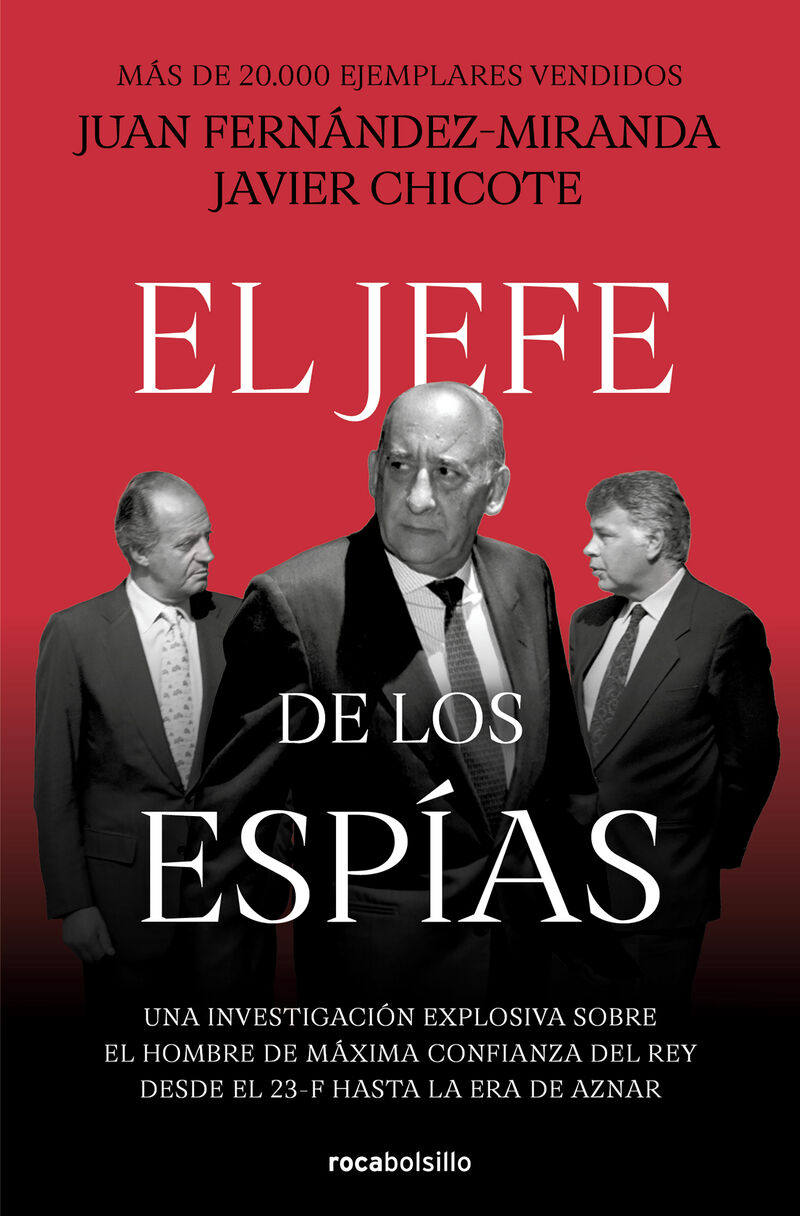 el jefe de los espias - Juan Fernandez-Miranda