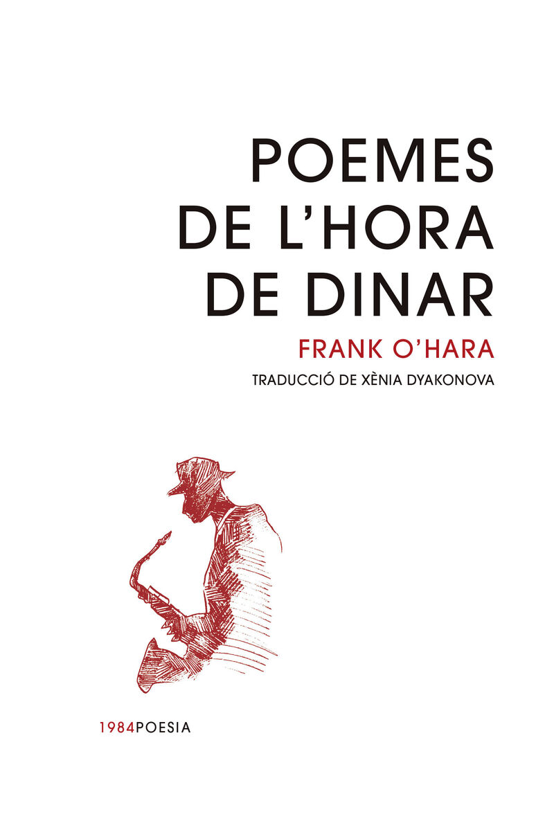 poemes de l'hora de dinar - FRANK O'HARA