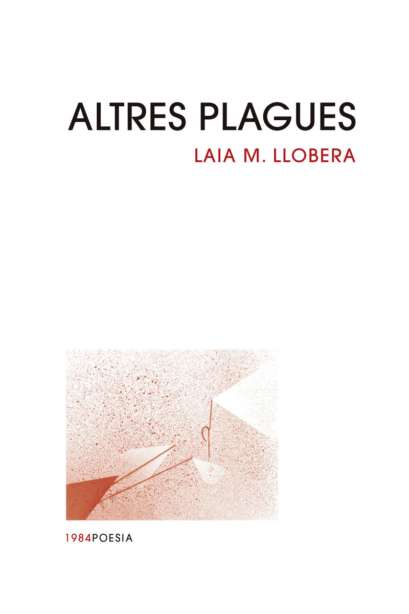 altres plagues - Laia M. Llobera