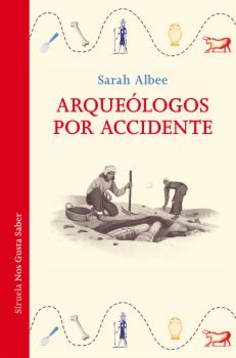 arqueologos por accidente - Sarah Albee / Nathan Hackett (il. )
