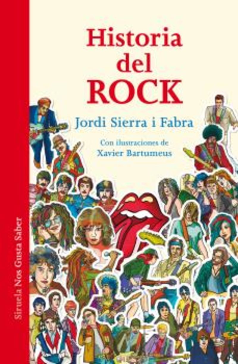 historia del rock - la musica que cambio el mundo - Jordi Sierra I Fabra / Xavier Bartumeus (il. )