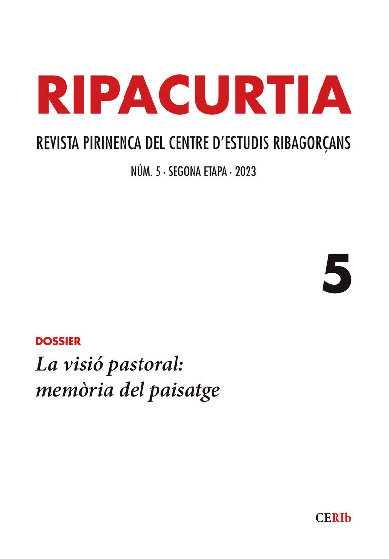 RIPACURTIA 5 - LA VISIO PASTORIAL: MEMORIA DEL PAISATGE