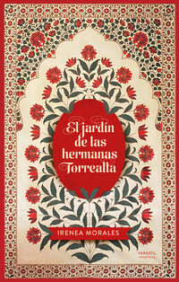 el jardin de las hermanas torrealta - Irenea Morales