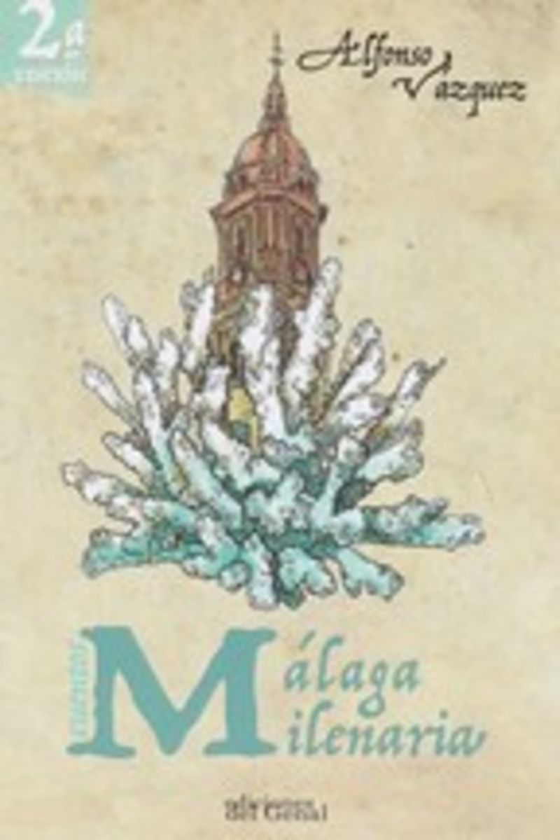 MALAGA MILENARIA