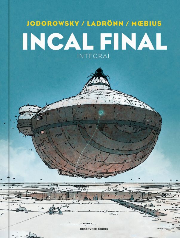incal final - Alejandro Jodorowsky / Moebius / J Ladronn