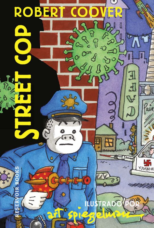 street cop - Art Spiegelman / Robert Coover
