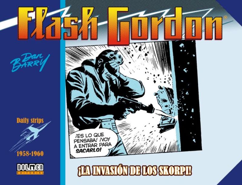 flash gordon - ¡la invasion de los skorpi! 1958-1960 (daily strips) - Dan Barry / Harry Harrison