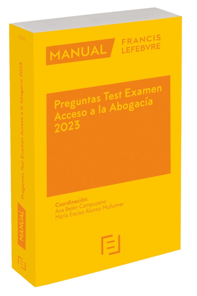 (6 ED) MANUAL PREGUNTAS TEST EXAMEN ACCESO A LA ABOGACIA 2023