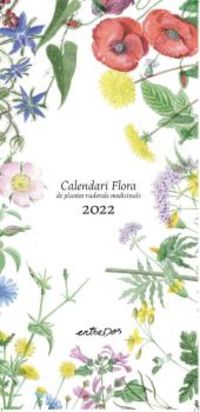 CALENDARI 2022 - FLORA DE PLANTES RUDERALS MEDICINALS (CATALAN)