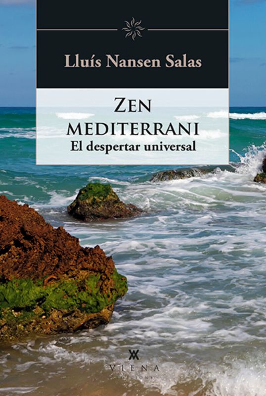 zen mediterrani - el despertar universal - Lluis Nansen Salas