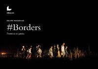 #borders - Felipe Passolas